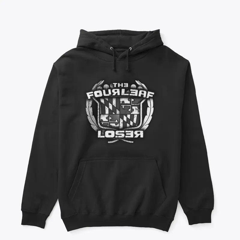 "The Four Leaf Loser" Pullover Hoodie